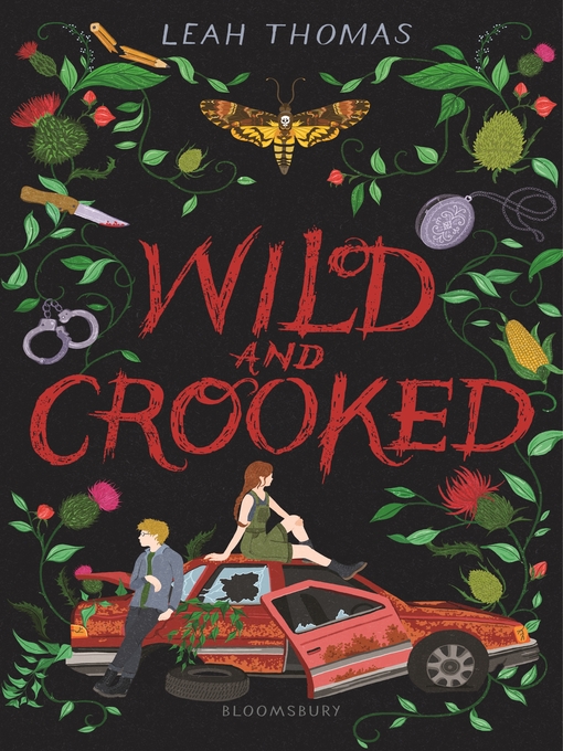Title details for Wild and Crooked by Leah Thomas - Available